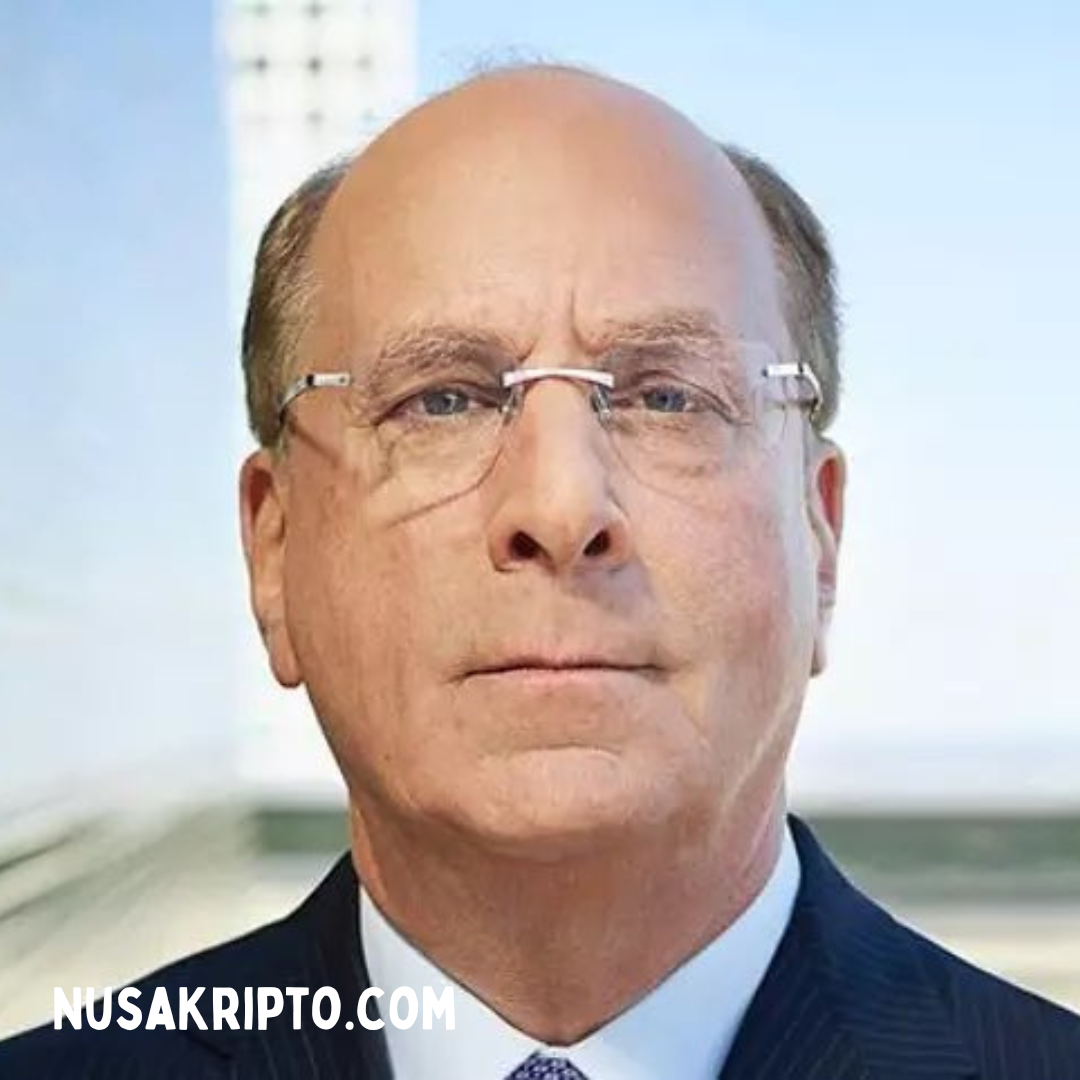 Larry Fink, CEO BlackRock, Menyebut Bitcoin sebagai Aset Global